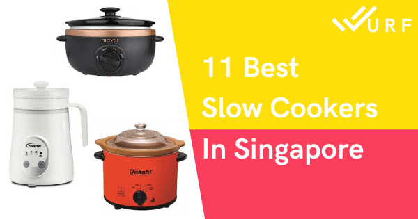 10 Best Slow Cookers In Singapore 2023 – Stress-Free Dinner!