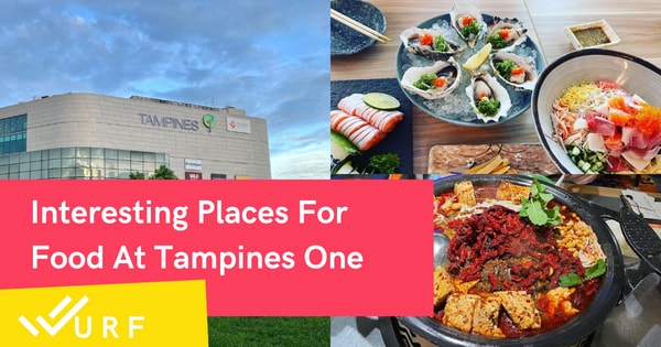 Go-To Food At Tampines 1 Mall: 11 Venues To Try