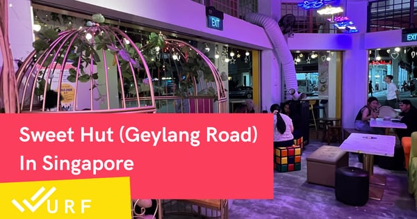 Sweet Hut On Geylang Road – Cute Dessert Café With Local Flavors
